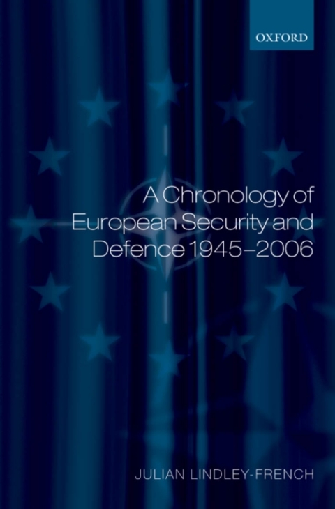 Cover image for book A Chronology of European Security and Defence 1945-2007