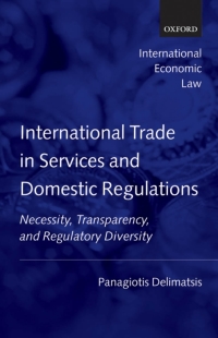 International Trade in Services and Domestic Regulations ...