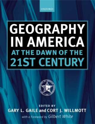 Geography in America at the Dawn of the 21st Century