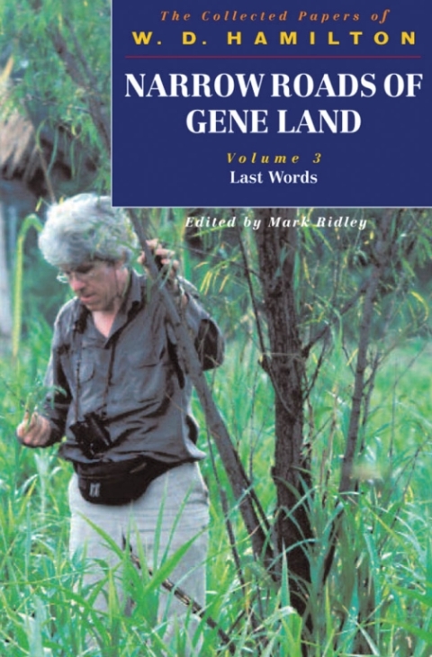 Cover image for book Narrow Roads of Gene Land - The Collected Papers of W. D. Hamilton
