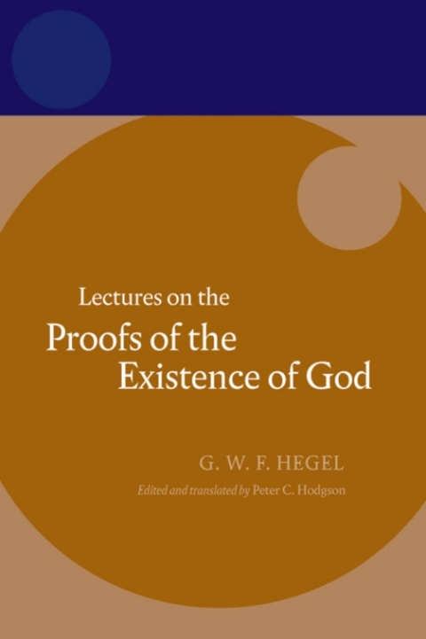 Cover image for book Hegel: Lectures on the Proofs of the Existence of God