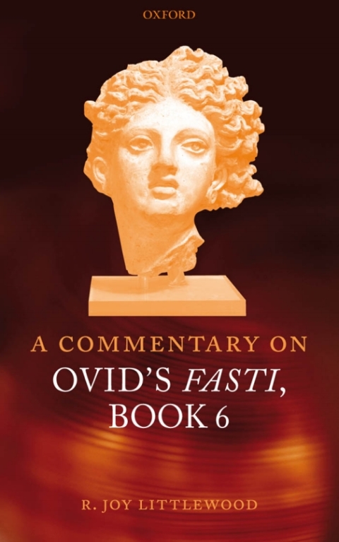 Cover image for book A Commentary on Ovid's Fasti, Book 6