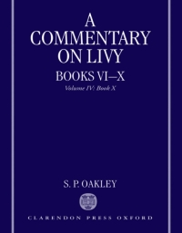 Cover image: A Commentary on Livy, Books VI-X 9780199237852