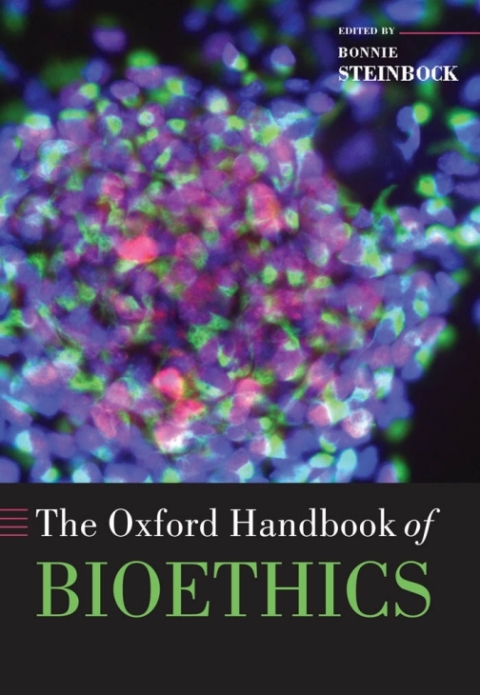Cover image for book The Oxford Handbook of Bioethics
