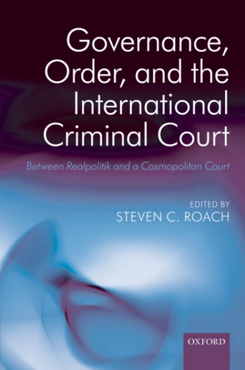 Cover image for book Governance, Order, and the International Criminal Court
