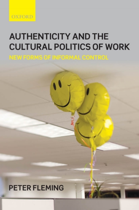 Cover image for book Authenticity and the Cultural Politics of Work