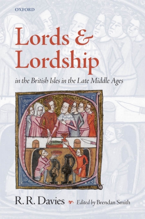 Cover image for book Lords and Lordship in the British Isles in the Late Middle Ages