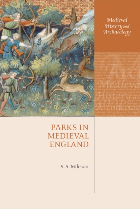 Cover image for book Parks in Medieval England