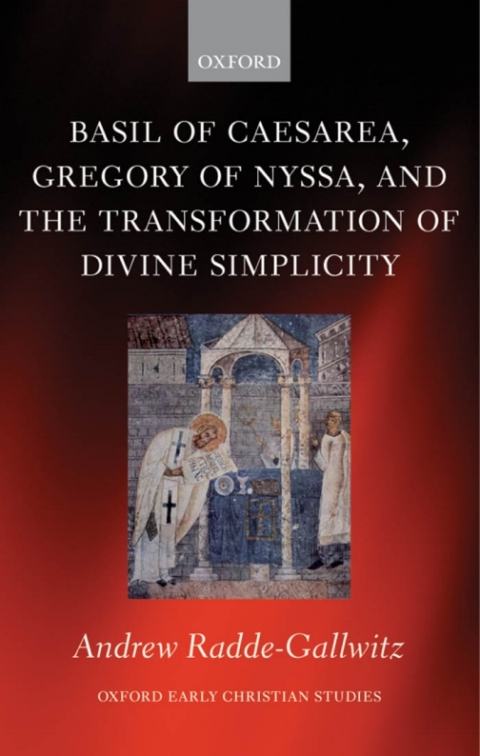 Cover image for book Basil of Caesarea, Gregory of Nyssa, and the Transformation of Divine Simplicity