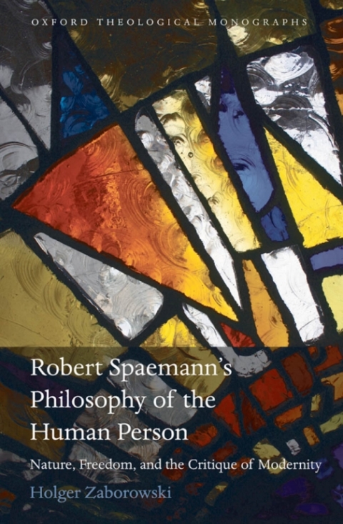Cover image for book Robert Spaemann's Philosophy of the Human Person