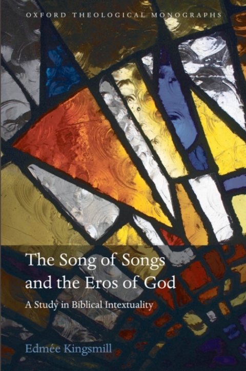 Cover image for book The Song of Songs and the Eros of God