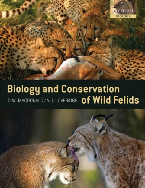 Cover image for book The Biology and Conservation of Wild Felids