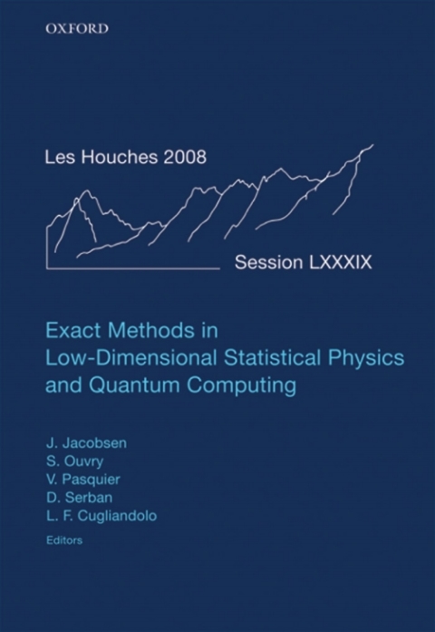 Cover image for book Exact Methods in Low-dimensional Statistical Physics and Quantum Computing