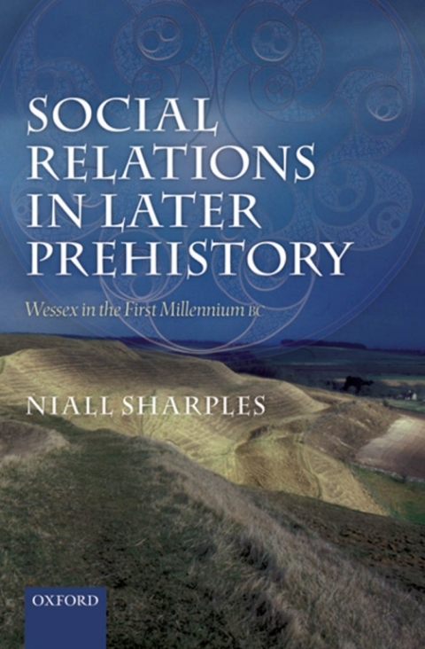 Cover image for book Social Relations in Later Prehistory