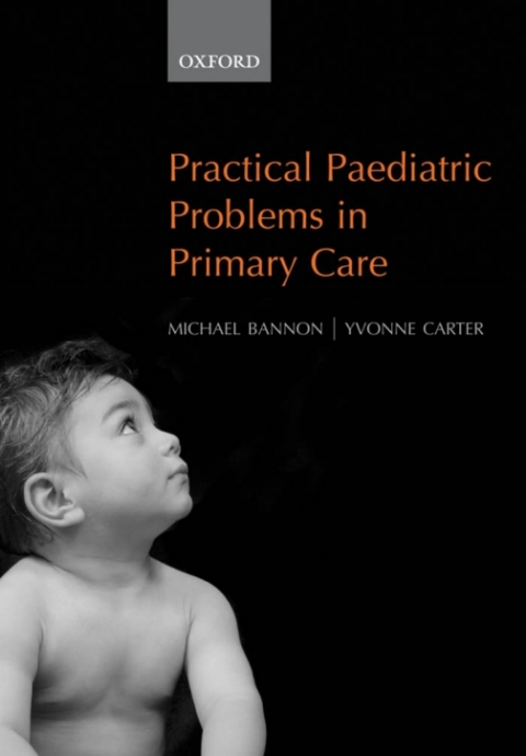 Cover image for book Practical Paediatric Problems in Primary Care