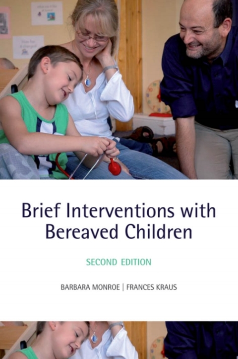 Cover image for book Brief Interventions with Bereaved Children