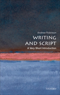 صورة الغلاف: Writing and Script: A Very Short Introduction 9780199567782
