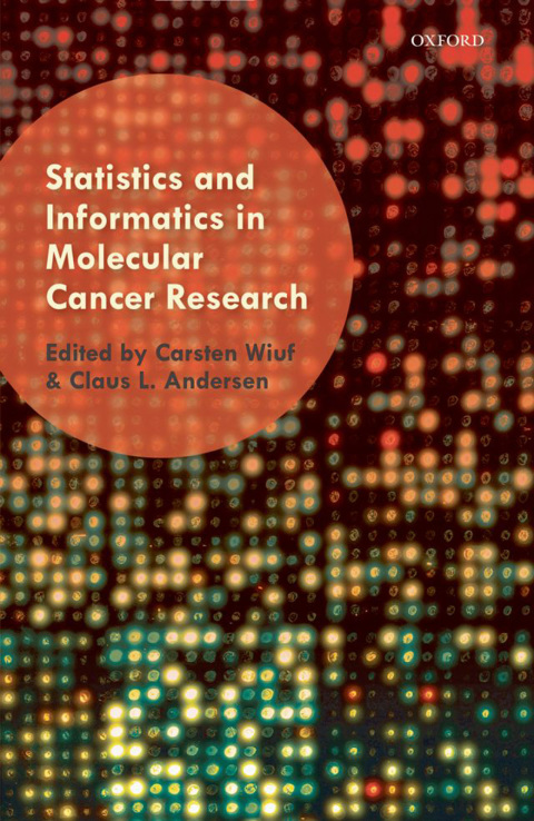 Cover image for book Statistics and Informatics in Molecular Cancer Research