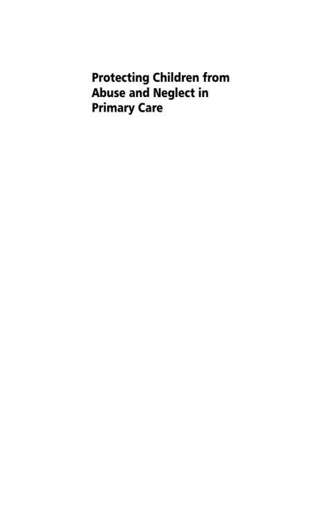Cover image for book Protecting Children from Abuse and Neglect in Primary Care