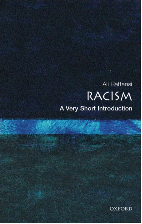 Cover image for book Racism: A Very Short Introduction