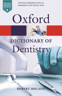 Cover image: A Dictionary of Dentistry 1st edition 9780199533015