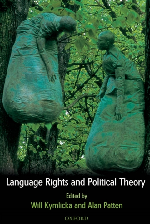 Cover image for book Language Rights and Political Theory