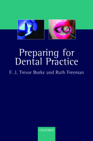 Preparing for Dental Practice