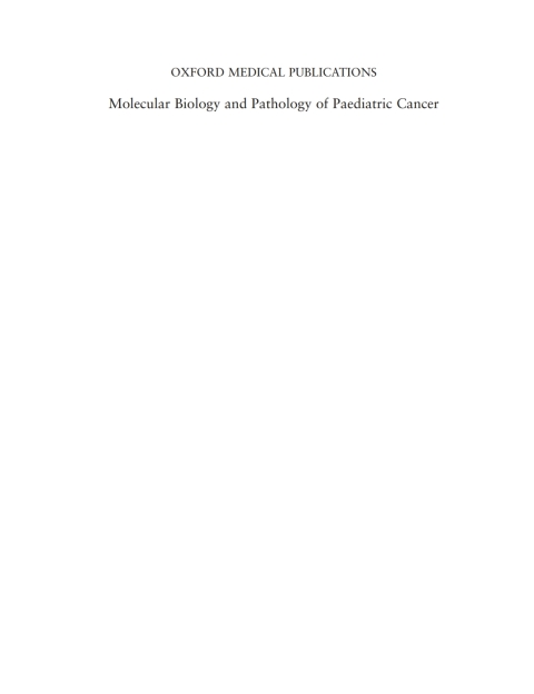 Cover image for book Molecular Biology and Pathology of Paediatric Cancer