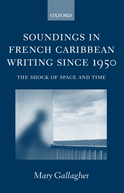 Cover image for book Soundings in French Caribbean Writing Since 1950