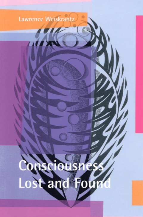 Cover image for book Consciousness Lost and Found