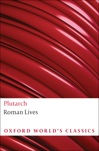 Roman Lives: A Selection of Eight Lives