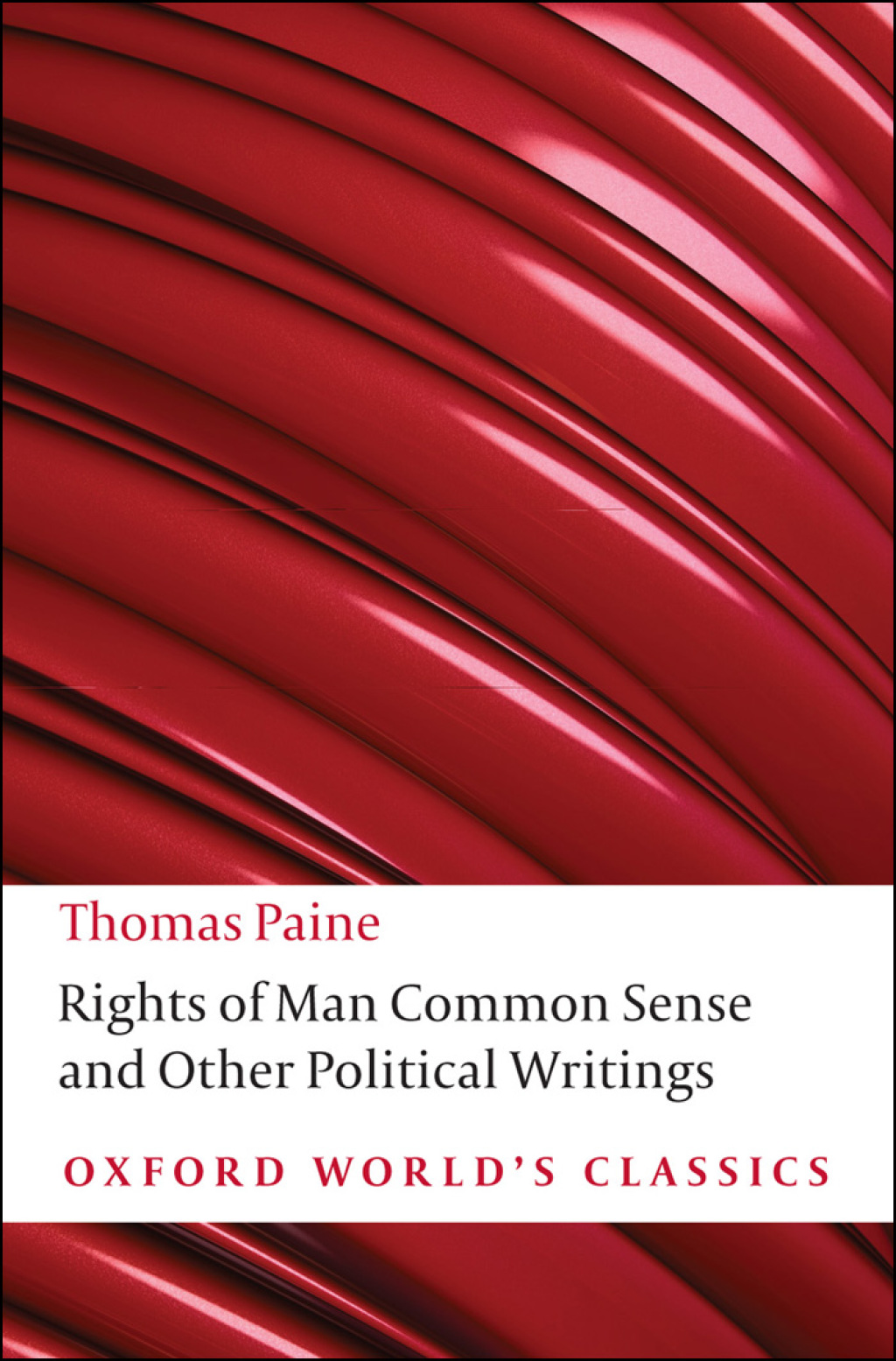 Reflowable Rights of Man, Common Sense, and Other Political Writings; $3.99