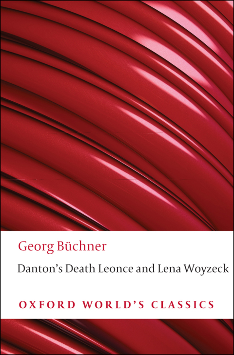 Cover image for book Danton's Death, Leonce and Lena, Woyzeck