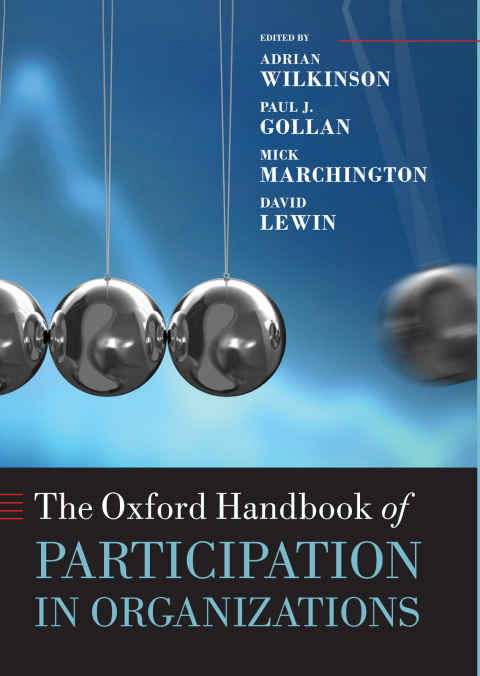 Cover image for book The Oxford Handbook of Participation in Organizations