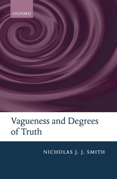 Cover image for book Vagueness and Degrees of Truth