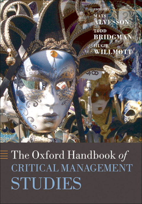 Cover image for book The Oxford Handbook of Critical Management Studies