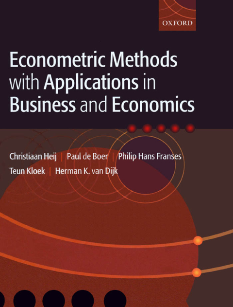 Cover image for book Econometric Methods with Applications in Business and Economics