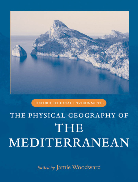 Cover image for book The Physical Geography of the Mediterranean