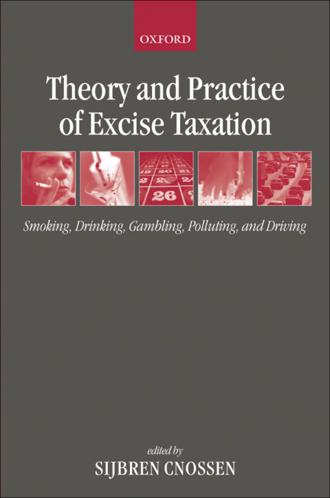 Cover image for book Theory and Practice of Excise Taxation
