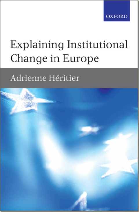 Cover image for book Explaining Institutional Change in Europe