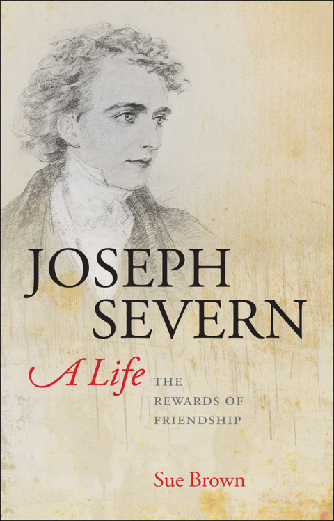 Cover image for book Joseph Severn, A Life