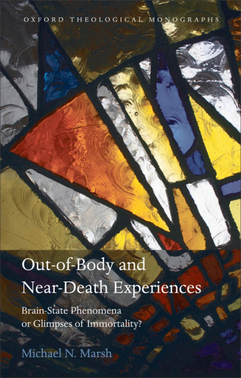Cover image for book Out-of-Body and Near-Death Experiences