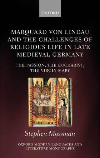Marquard von Lindau and the Challenges of Religious Life in Late Medieval Germany