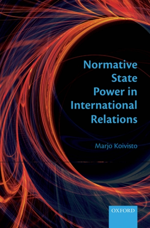 Cover image for book Normative State Power in International Relations