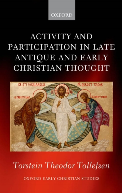 Cover image for book Activity and Participation in Late Antique and Early Christian Thought