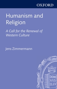 Humanism and Religion | 9780199697755, 9780191613272 | VitalSource