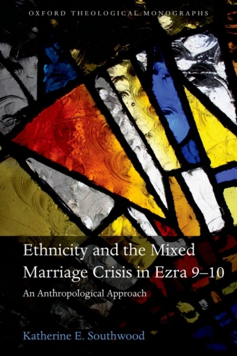 Cover image for book Ethnicity and the Mixed Marriage Crisis in Ezra 9-10