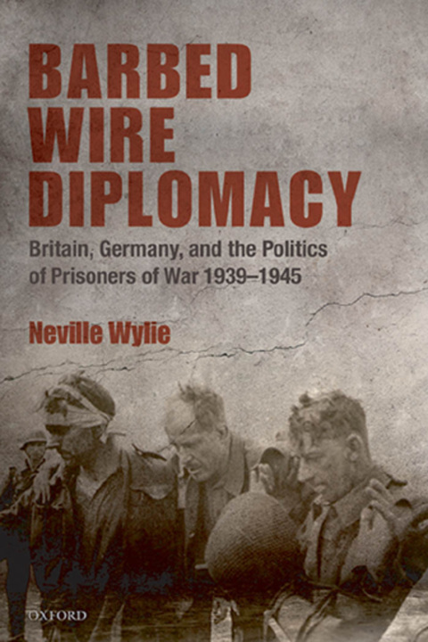 Cover image for book Barbed Wire Diplomacy