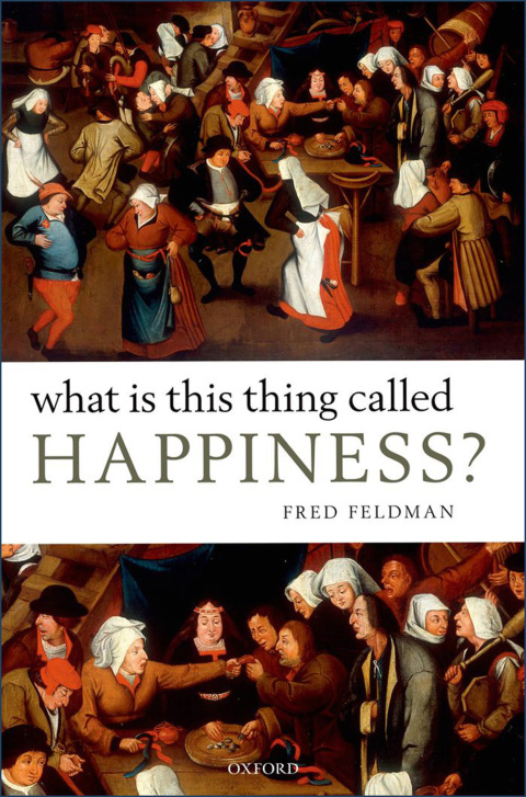 Cover image for book What Is This Thing Called Happiness?