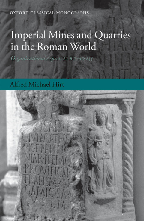 Cover image for book Imperial Mines and Quarries in the Roman World